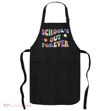 School's Out Forever Teacher Retirement Boho Flower Apron