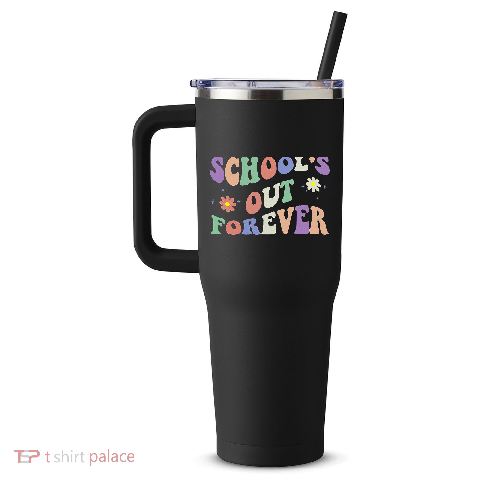 School's Out Forever Teacher Retirement Boho Flower 40oz Vacuum Insulated Stainless Steel Travel Tumbler