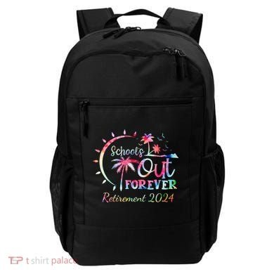 Schools Out Forever Retirement 2024 Retired Teacher Backpack