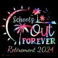 Schools Out Forever Retirement 2024 Retired Teacher Bucket Hat thumb 4