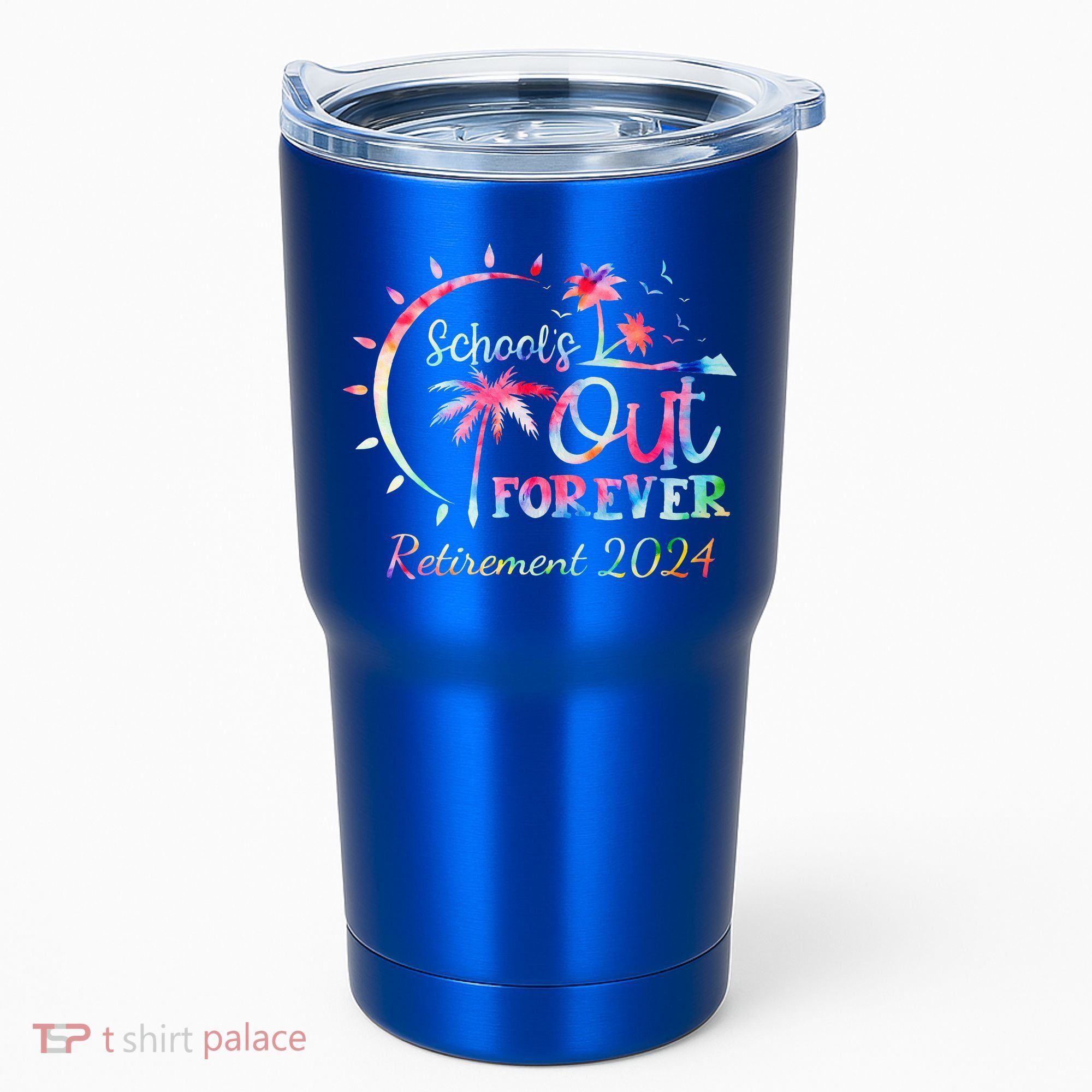 Schools Out Forever Retirement 2024 Retired Teacher Tumbler