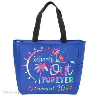 Schools Out Forever Retirement 2024 Retired Teacher Tote Bag