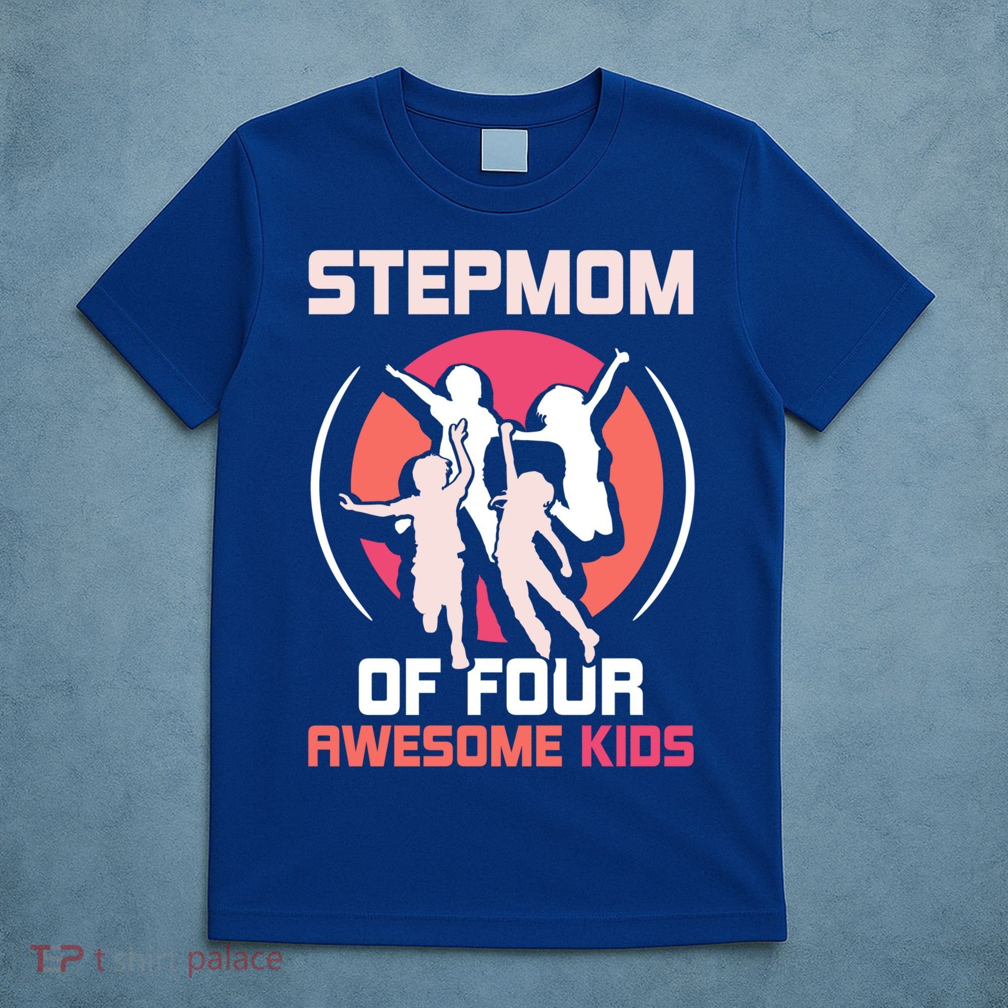 Stepmom Of Four Awesome Mother's Day Stepmother Mom Gift T-Shirt