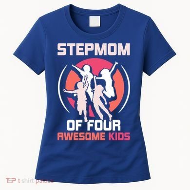 Stepmom Of Four Awesome Mother's Day Stepmother Mom Gift Women's T-Shirt