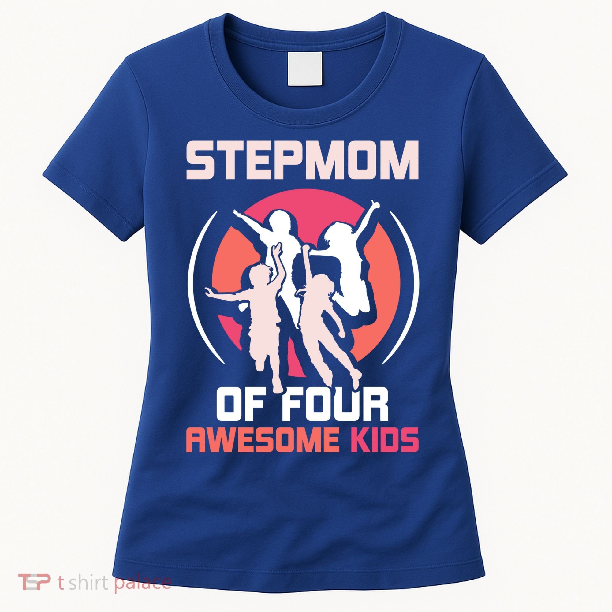 Stepmom Of Four Awesome Mother's Day Stepmother Mom Gift Women's T-Shirt