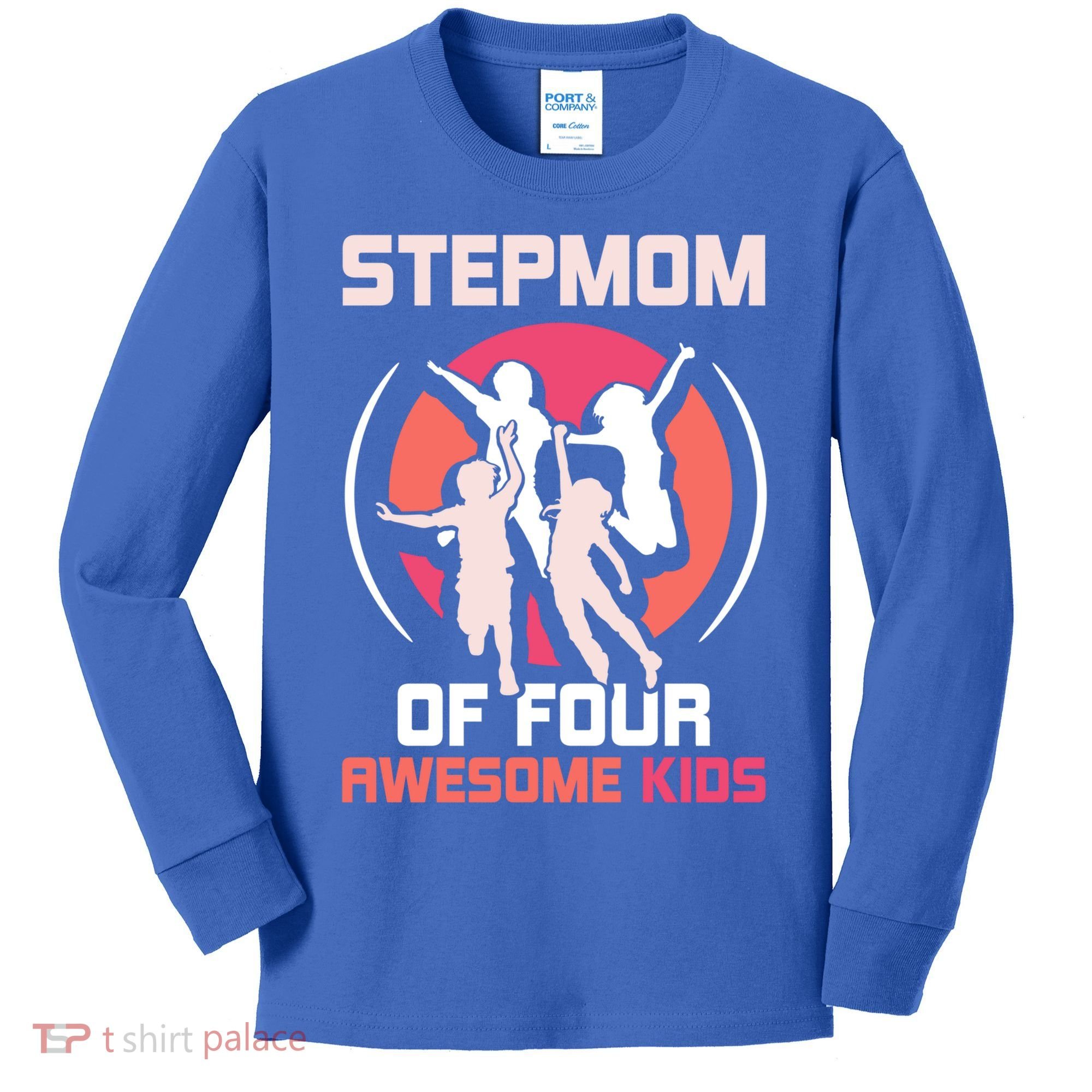 Stepmom Of Four Awesome Mother's Day Stepmother Mom Gift Kids Long Sleeve Shirt