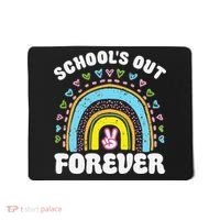 School's Out Forever Rainbow Teacher Retirement Teacher Life Mousepad thumb 0