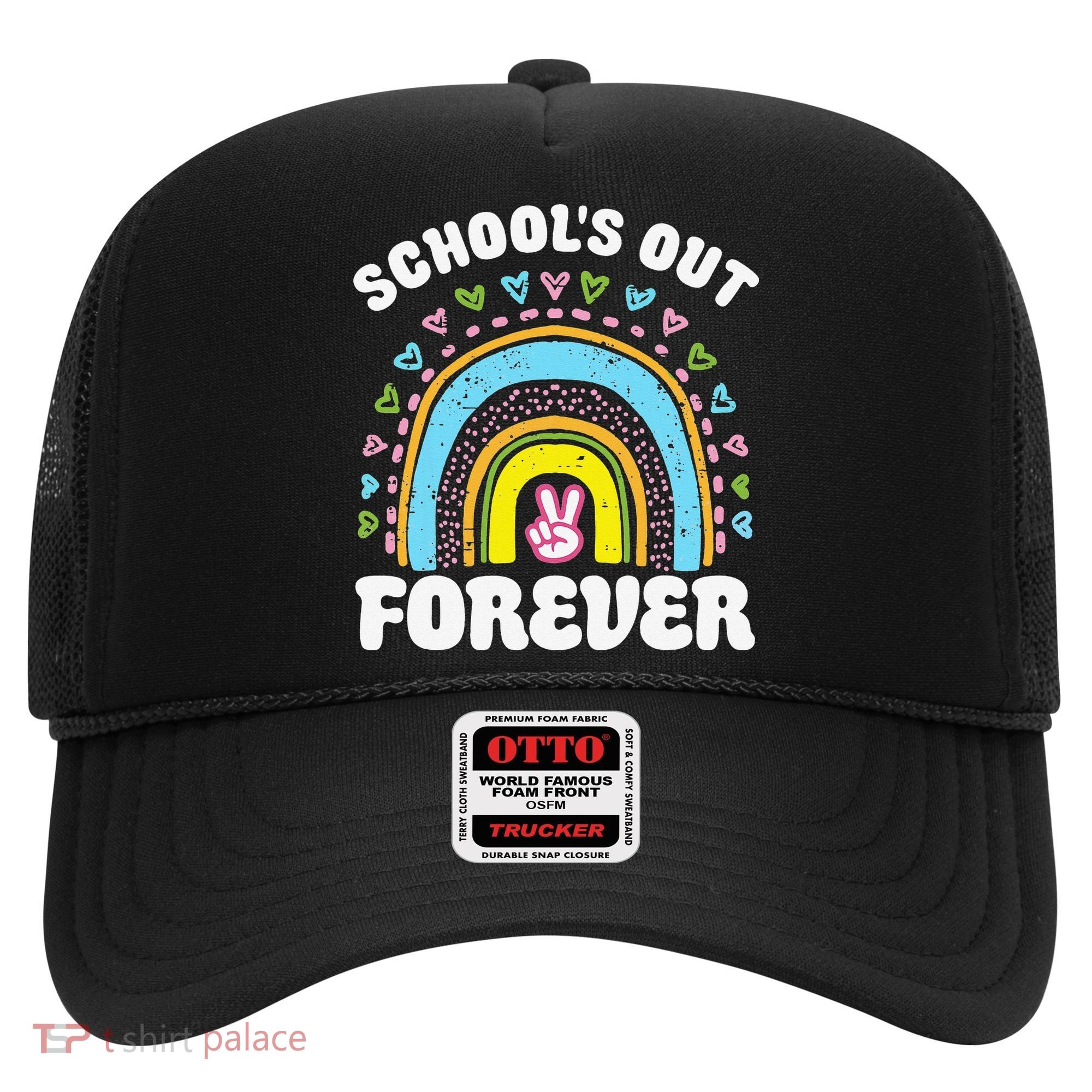 School's Out Forever Rainbow Teacher Retirement Teacher Life Hat
