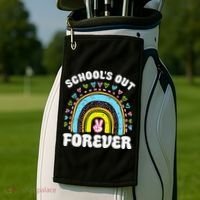 School's Out Forever Rainbow Teacher Retirement Teacher Life Golf Towel thumb 2