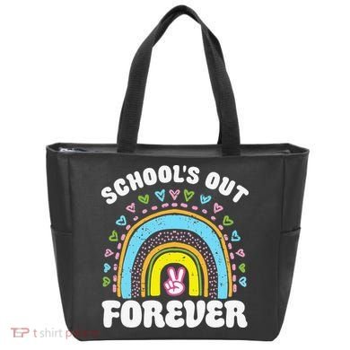 School's Out Forever Rainbow Teacher Retirement Teacher Life Tote Bag