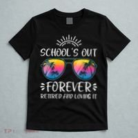 Schools Out Forever Retired Loving It Summer Teacher Student T-Shirt thumb 5
