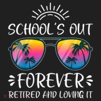 Schools Out Forever Retired Loving It Summer Teacher Student Tumbler thumb 3