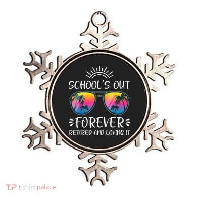 Schools Out Forever Retired Loving It Summer Teacher Student Ornament