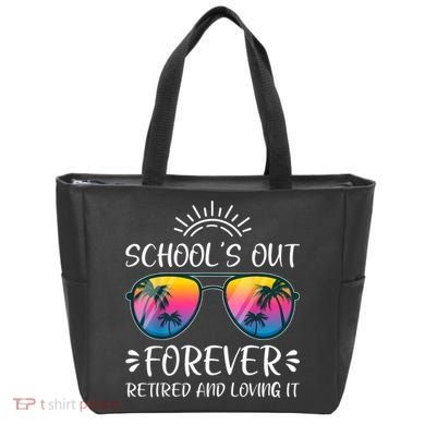 Schools Out Forever Retired Loving It Summer Teacher Student Tote Bag