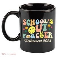 School's Out Forever Gifts Retired Teacher Retirement 2024 11oz C Handle Ceramic Mug thumb 2