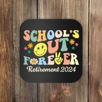 School's Out Forever Gifts Retired Teacher Retirement 2024 Coaster thumb 0
