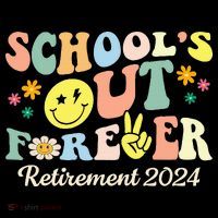 School's Out Forever Gifts Retired Teacher Retirement 2024 Drawstring Bag thumb 2