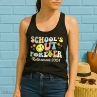 School's Out Forever Gifts Retired Teacher Retirement 2024 Women's Tank Top thumb 2
