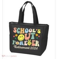 School's Out Forever Gifts Retired Teacher Retirement 2024 Tote Bag thumb 3