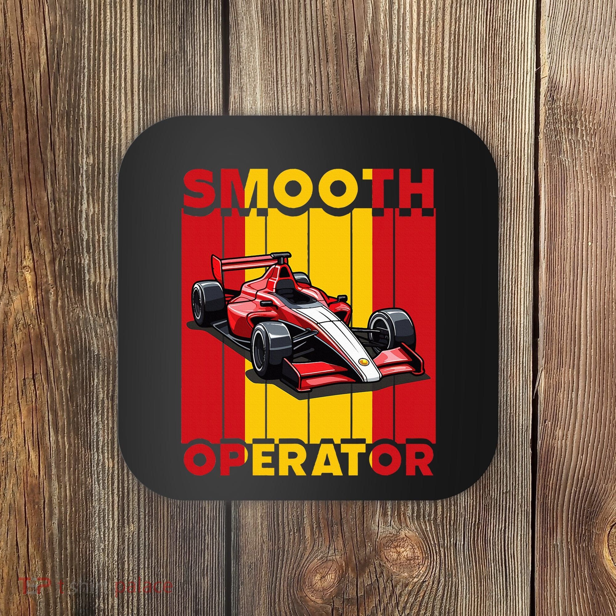 Smooth Operator Formula Racing Spain Flag Fast Cars Coaster