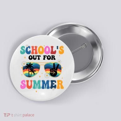 Schools Out For Summer Hippie Button
