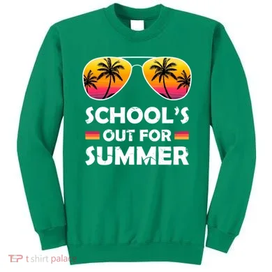 School's Out For Summer Palm Trees Sweatshirt