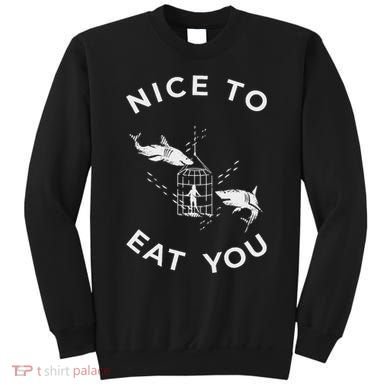Shark Outfit For A Shark Meme Lover Sweatshirt