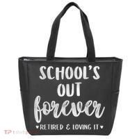 School's Out Forever Retired Teacher Retirement Tote Bag thumb 0
