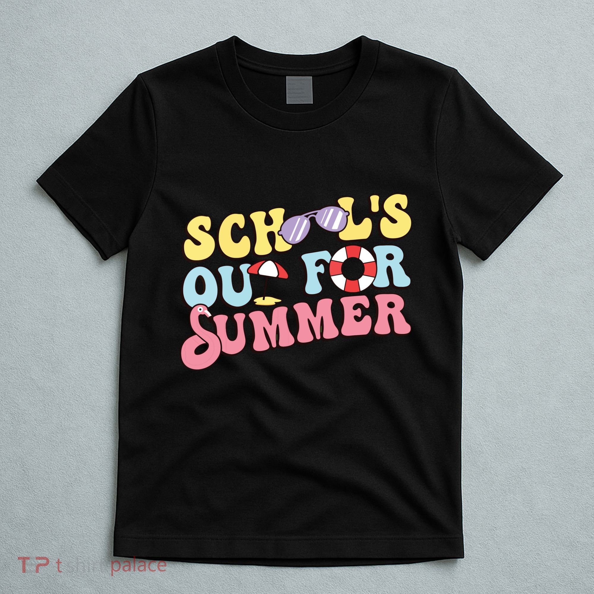 Schools Out For Summer Graduation Students Teacher Vacation. T-Shirt