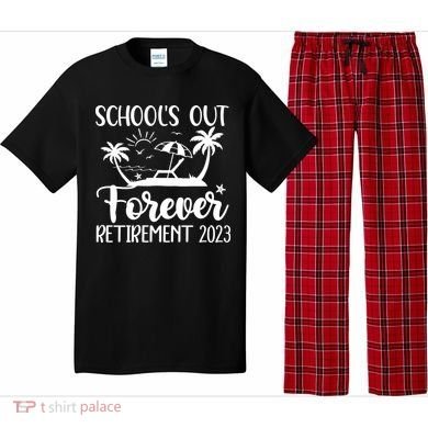Schools Out Forever Retirement Pajama Set