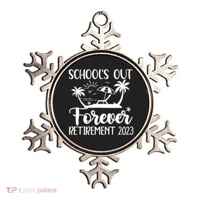 Schools Out Forever Retirement Ornament