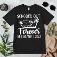 Schools Out Forever Retirement Premium T-Shirt thumb 2