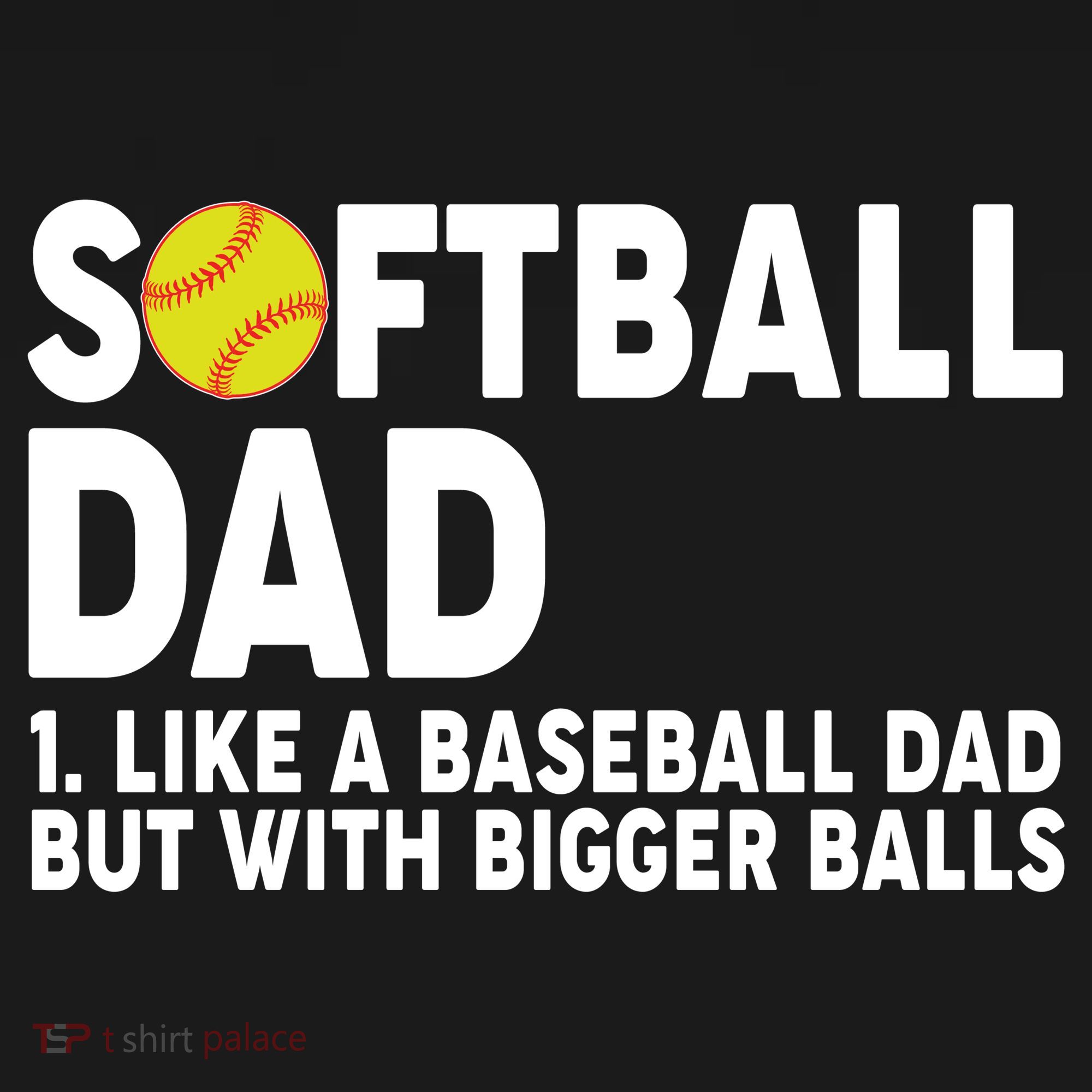 Softball Dad Like A Baseball Dad But With Bigger Balls Visor