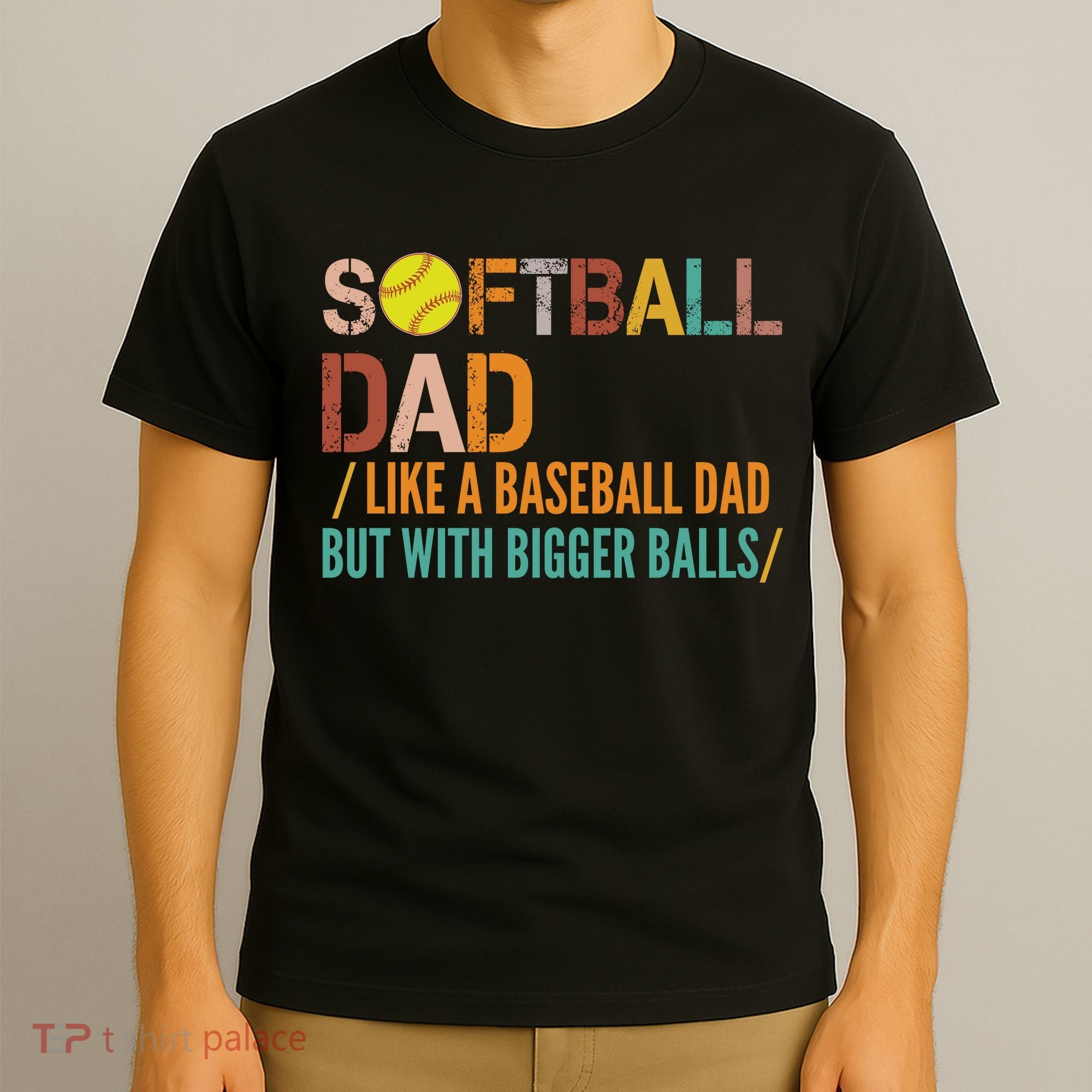 Softball Dad Like A Baseball Dad Vintage T-Shirt