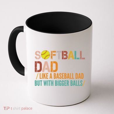 Softball Dad Like A Baseball Dad Vintage Coffee Mug