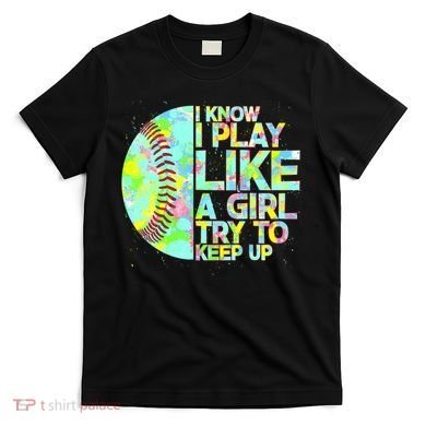 Softball Play Like A Girl T-Shirt