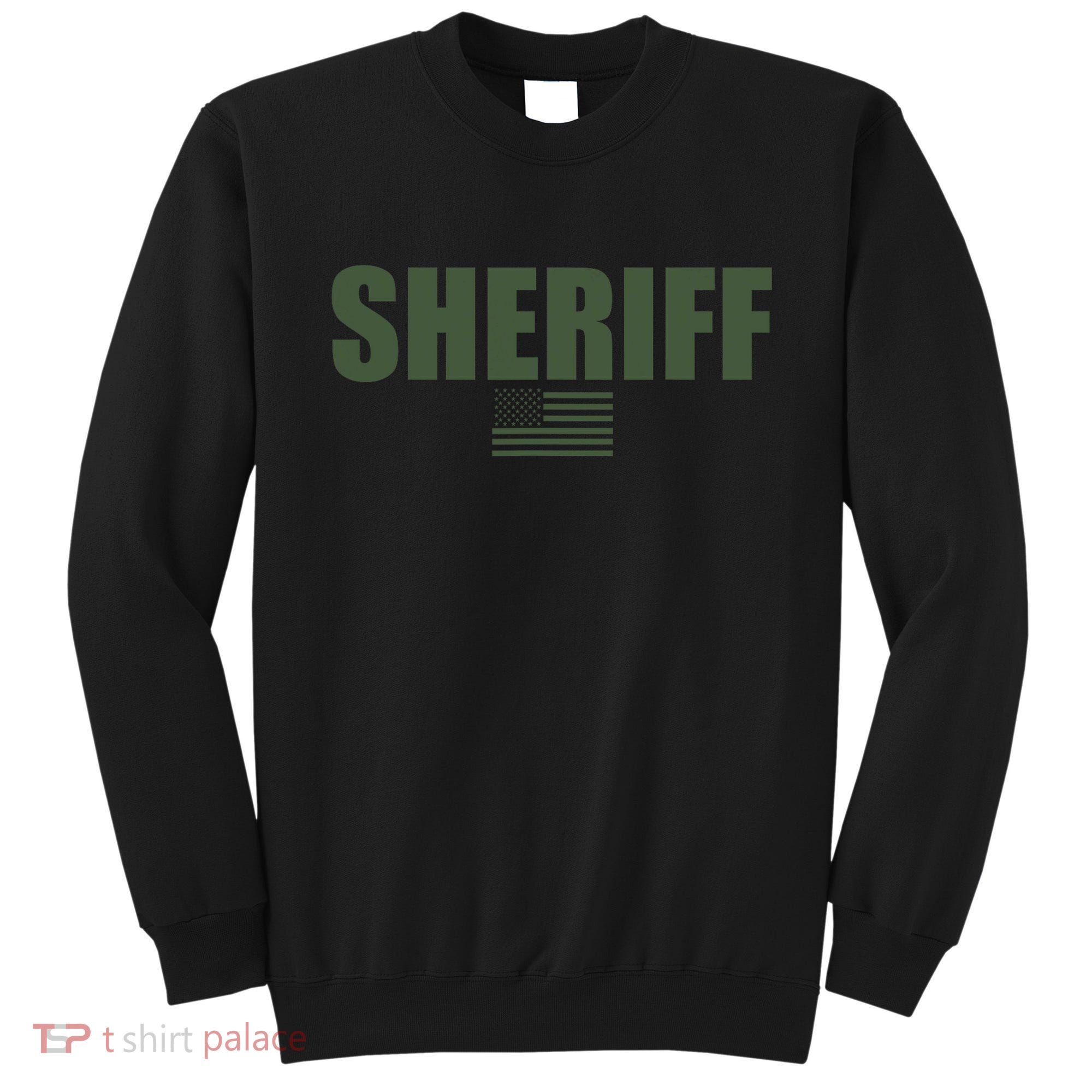 Sheriff Od Green On Duty Uniform Sweatshirt