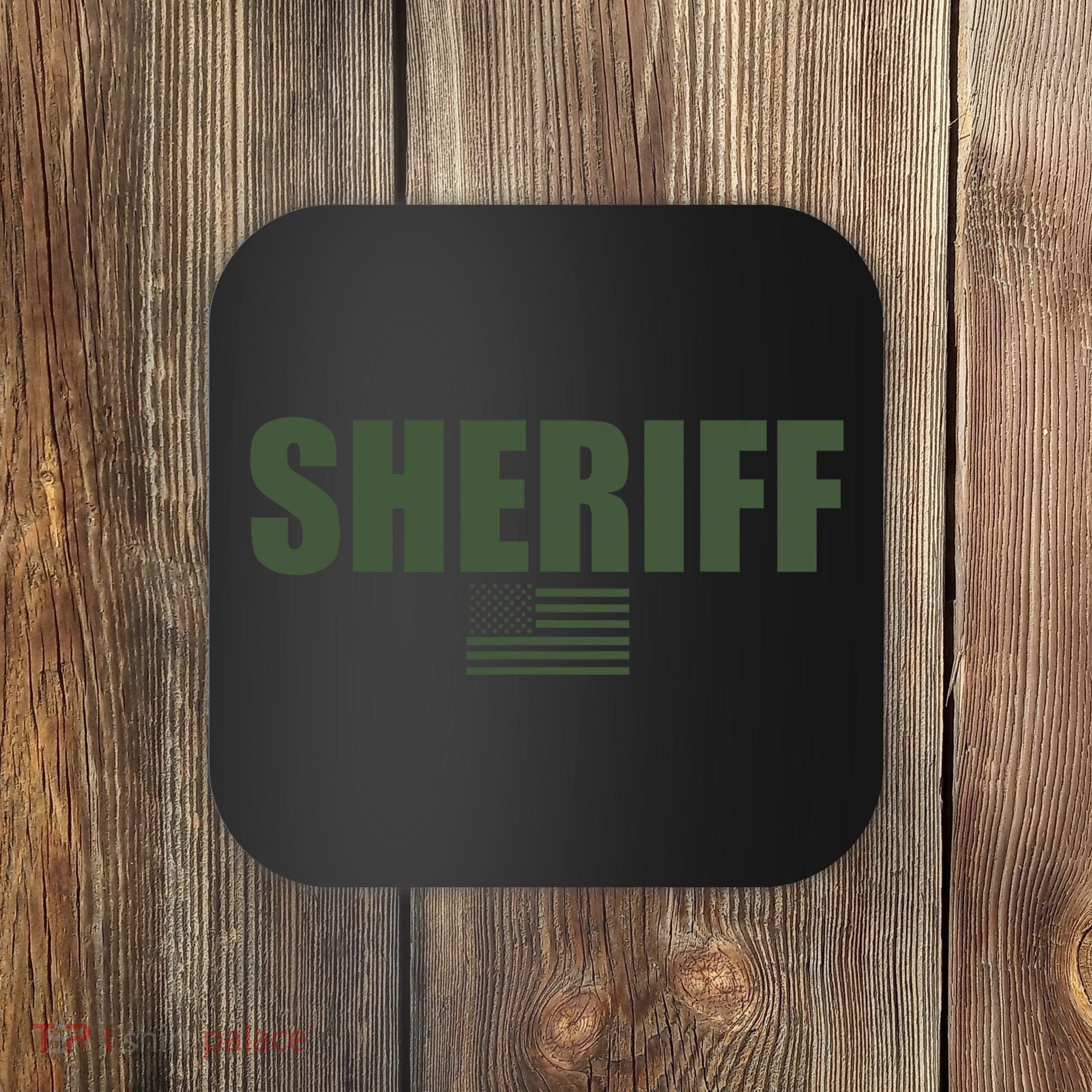 Sheriff Od Green On Duty Uniform Coaster