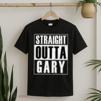 Straight Outta Gary Indiana And In Funny T-Shirt thumb 2