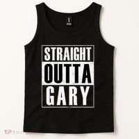 Straight Outta Gary Indiana And In Funny Tank Top thumb 2