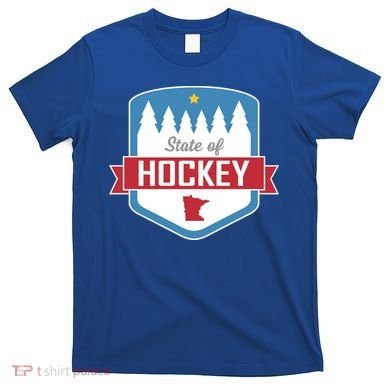 State Of Hockey Minnesota T-Shirt
