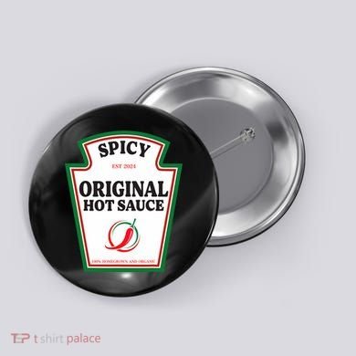 Spicy Original Hot Sauce Condiment Costume Party Matching Button