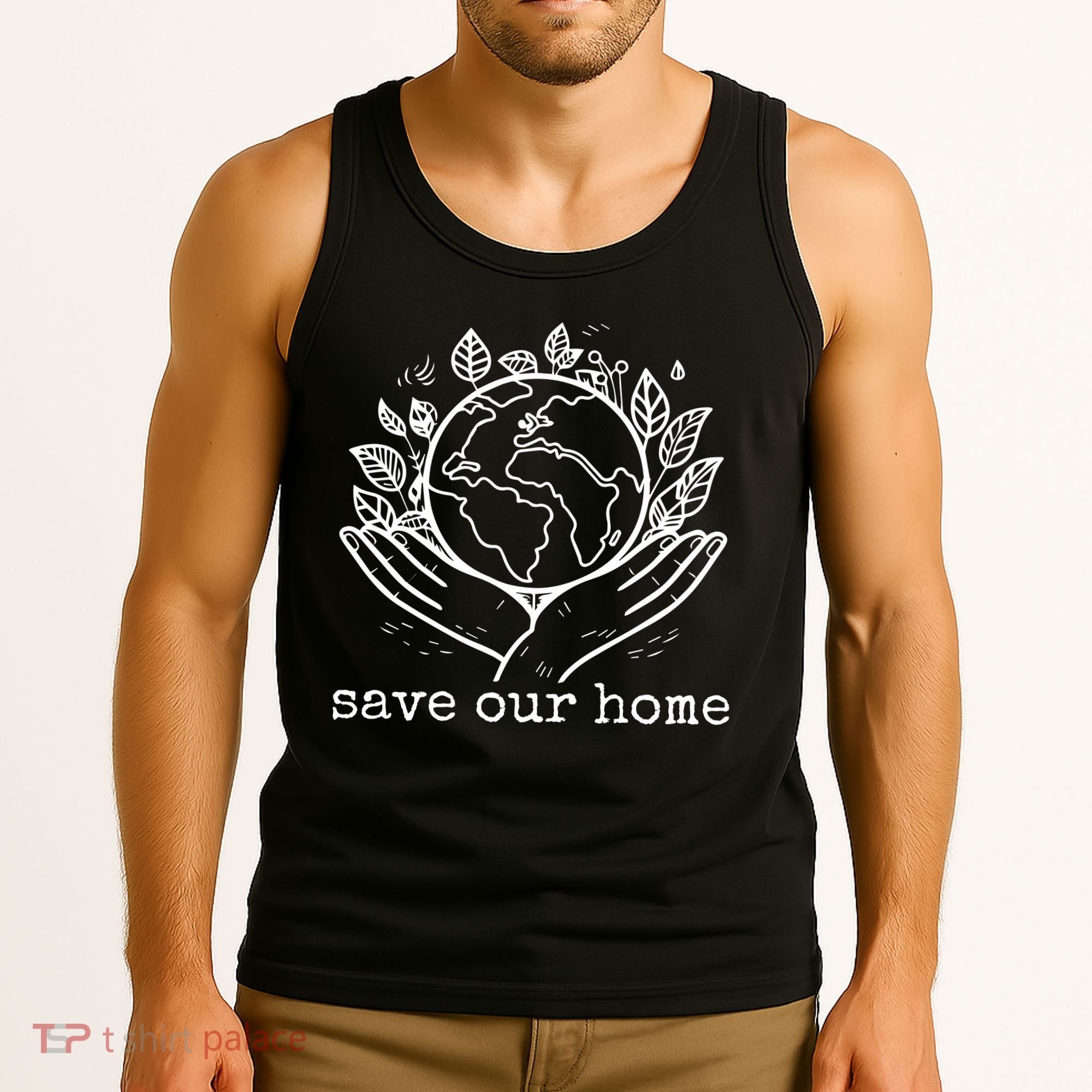 Save Our Home Earth Day Tank Top
