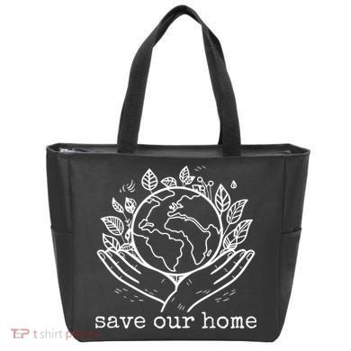 Save Our Home Earth Day Tote Bag