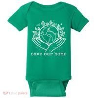 Save Our Home Earth Day Baby Bodysuit thumb 0