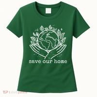 Save Our Home Earth Day Women's T-Shirt thumb 0