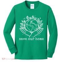 Save Our Home Earth Day Kids Long Sleeve Shirt thumb 0