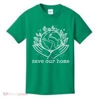 Save Our Home Earth Day Kids T-Shirt thumb 0