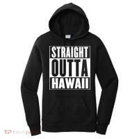 Straight Outta Hawaii Gift Cute Gift Women's Hoodie thumb 0