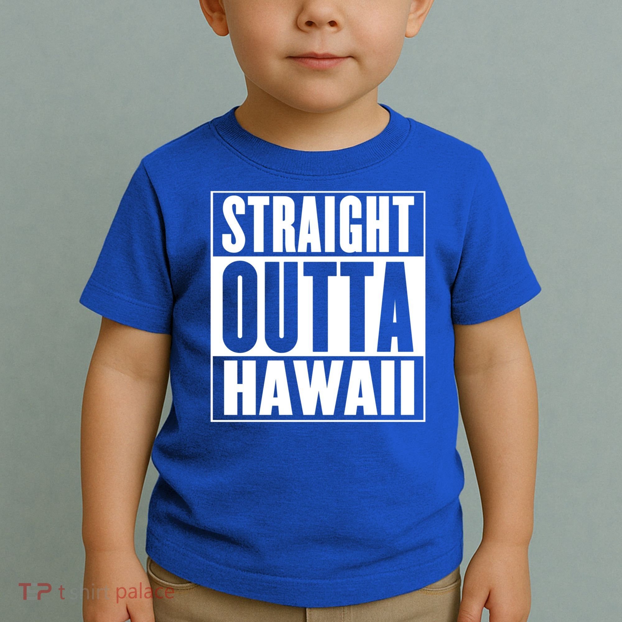 Straight Outta Hawaii Gift Cute Gift Toddler T-Shirt